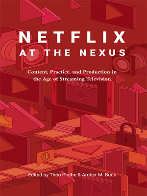 cover image of Netflix at the Nexus